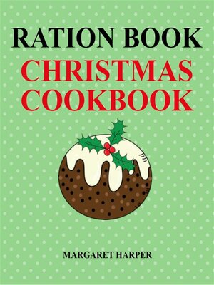 cover image of Ration Book Christmas Cookbook